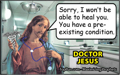 DOCTOR-Jesus-Pre-existing-Condition
